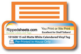 Preprinted 15mil white vinyl tag